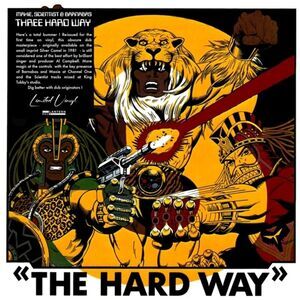 Maxie / Scientist / Barnabas - Three The Hard Way  LP LP